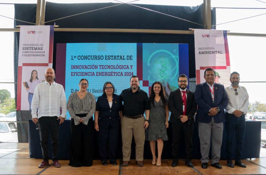  UNE es sede de Primer Concurso Estatal de Innovación Tecnológica y Eficiencia Energética 2024